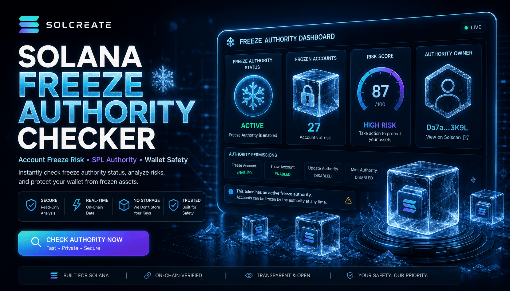SolCreate Solana Freeze Authority Checker hero image Solana freeze authority checker dashboard showing SPL account freeze risk and wallet safety signals